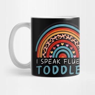 I Speak Fluent Toddler Rainbow Heart Tee Mug